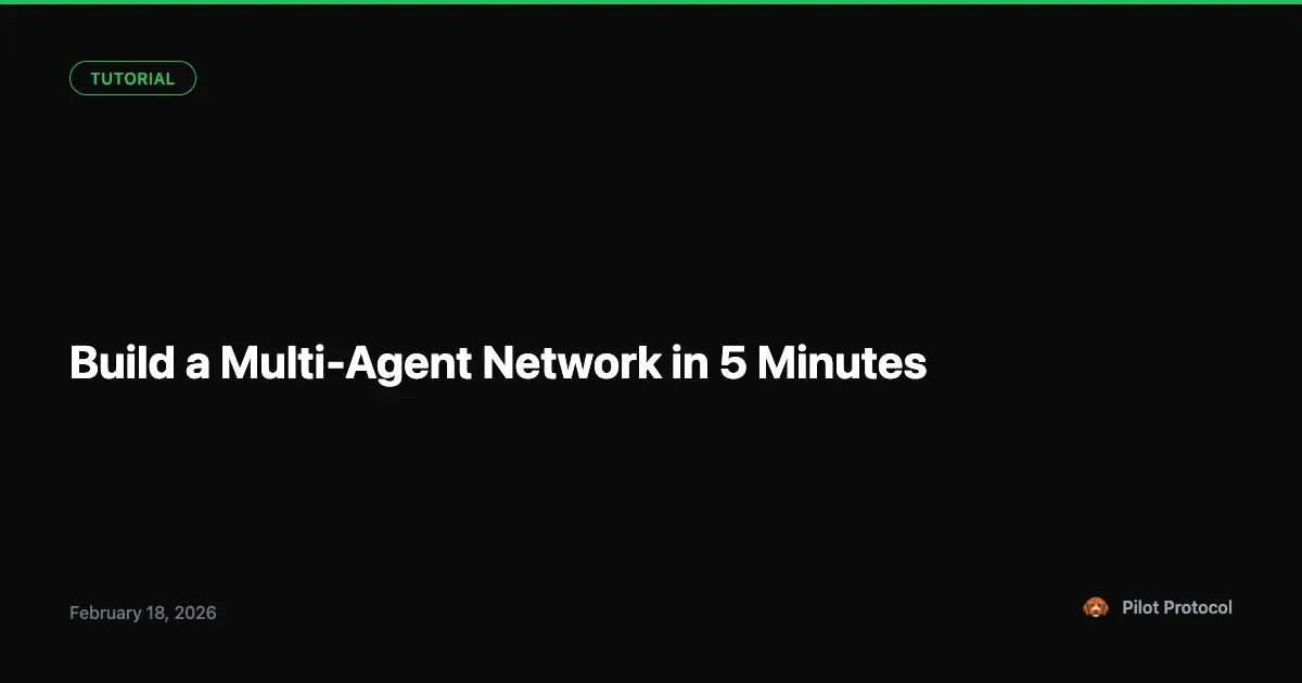 Build a Multi-Agent Network in 5 Minutes